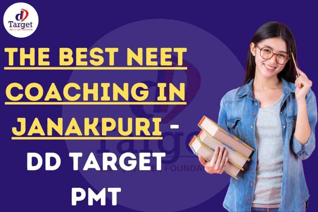 The Best NEET Coaching in Janakpuri