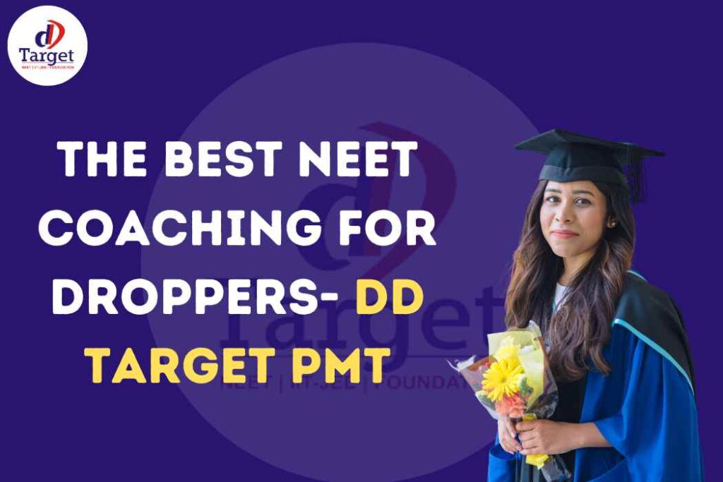 The Best NEET Coaching for Droppers