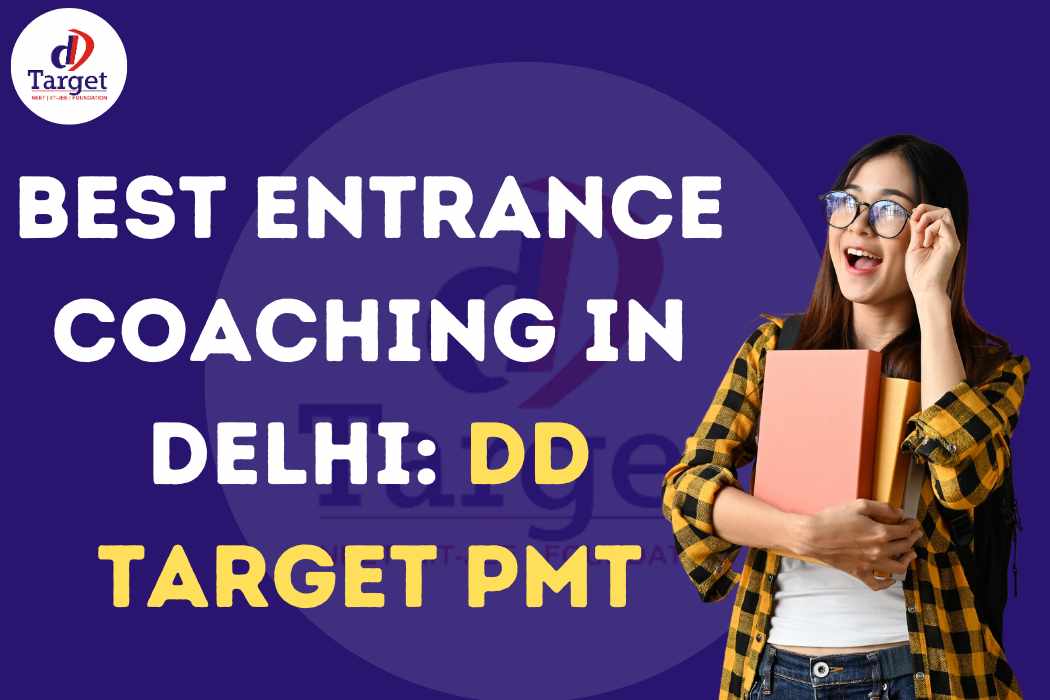 best entrance coaching in Delhi