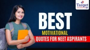 Best Motivational Quotes for NEET Aspirants