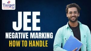 How to Handle Negative Marking in JEE