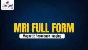 MRI Full Form Magnetic Resonance Imaging