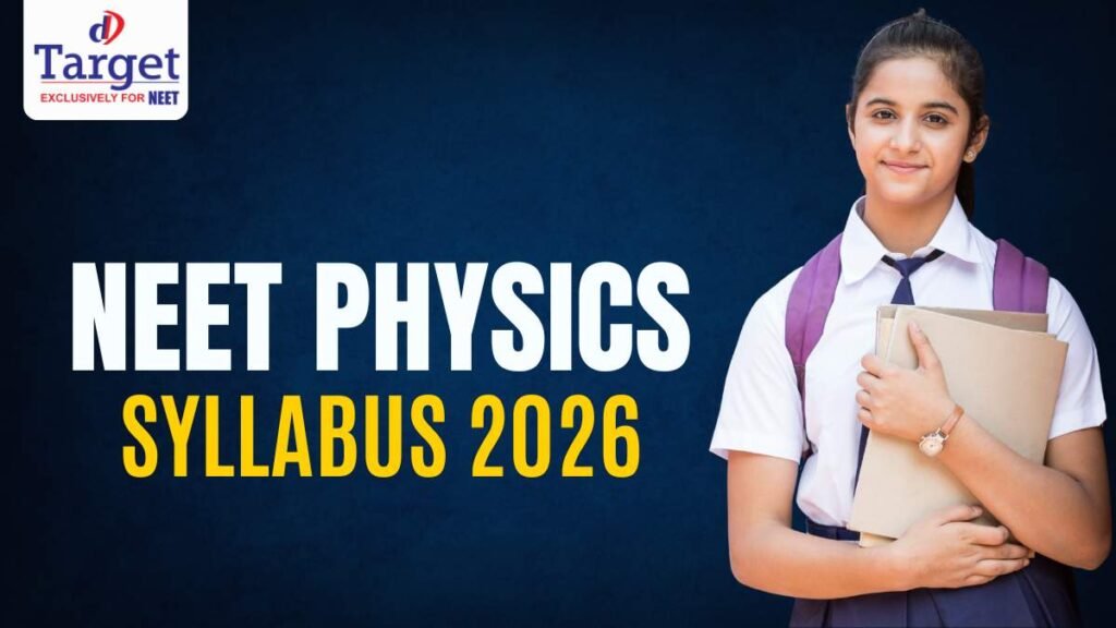 NEET Physics Syllabus 2026